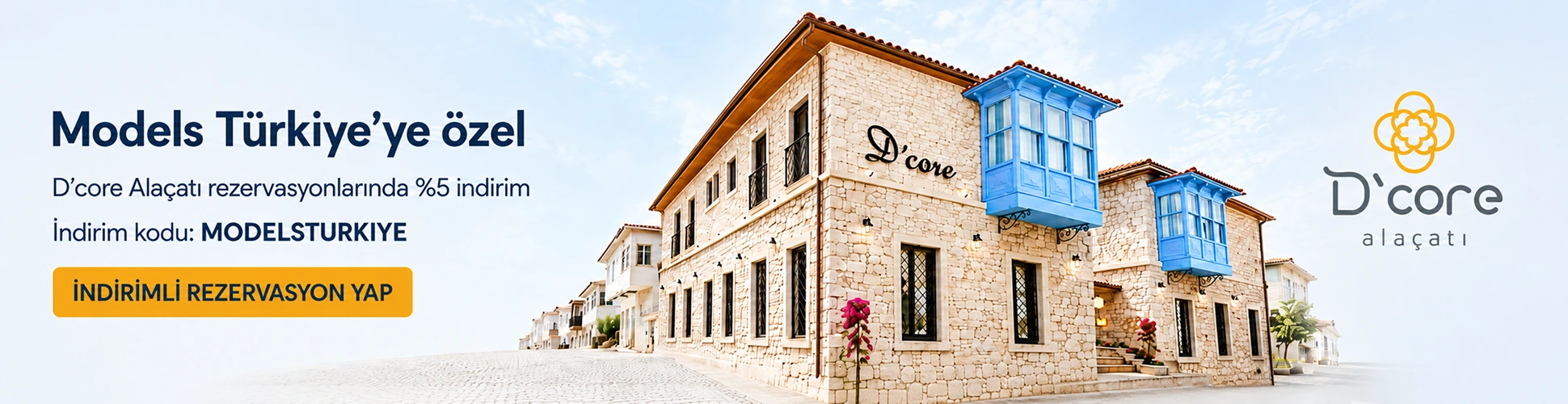 DCORE ALAÇATI